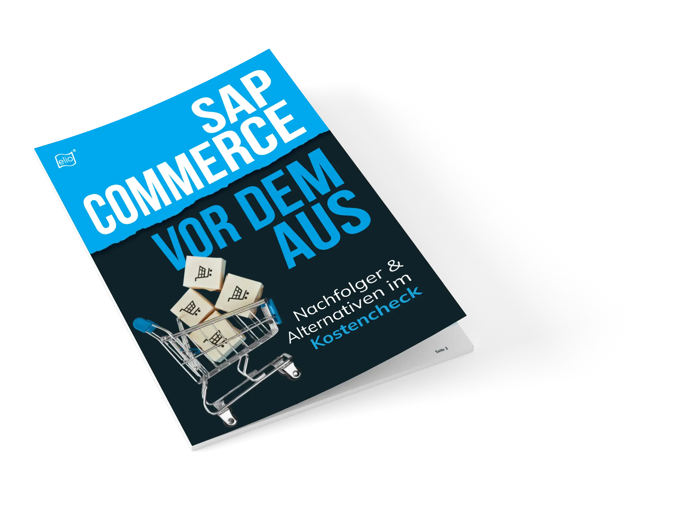 Whitepaper: SAP Commerce vor dem Aus Mockup des elio Whitepapers „SAP Commerce vor dem Aus"